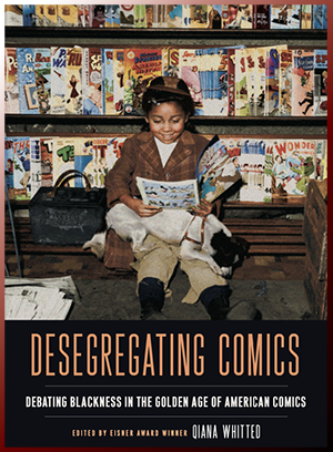 Book cover for Desegregating Comics